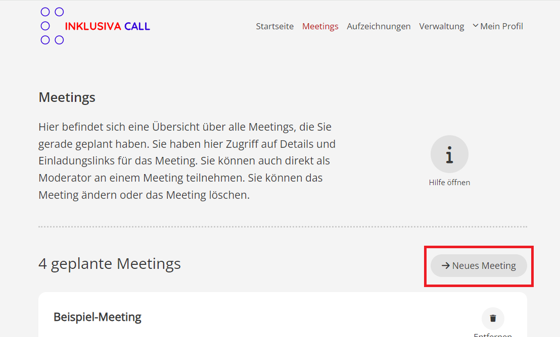 Screenshot der Seite "Meetings" im Backend. Unter der Überschrift und dem Beschreibungstext der Seite ist rechts der Button "Neues Meeting" zu finden. Er steht gegenüber der Überschrift "Geplante Meetings". Der Button für die Erstellung des neuen Meetings ist im Screenshot rot umrandet."